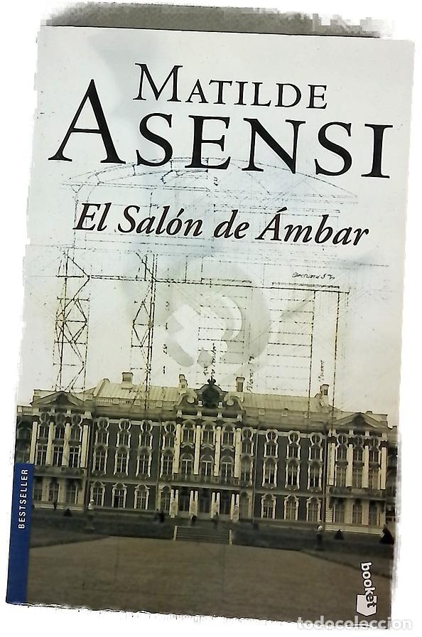 Libros: El sal&oacute;n de &aacute;mbar - Asensi, Matilde