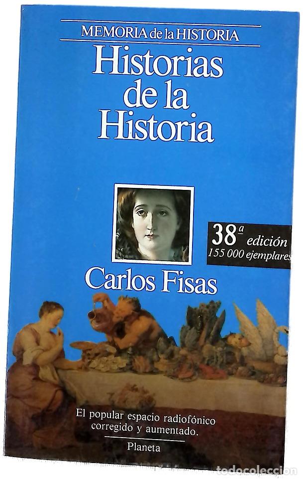 Libros: Historias de la historia - Fisas, Carlos