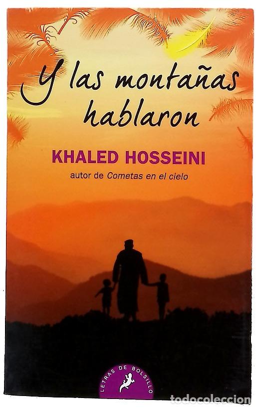 Libros: Y las monta&ntilde;as hablaron - Hosseini, Khaled; Ant&oacute;n de Vez, Patricia; Costa, Rita da