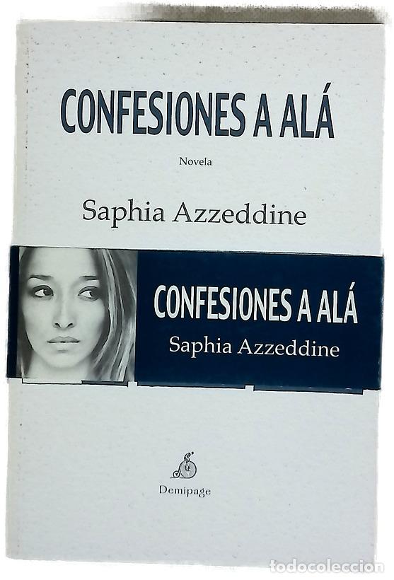 Libros: Confesiones a Al&aacute; - Azzeddine, Saphia; Meseguer Cutillas, Purificaci&oacute;n
