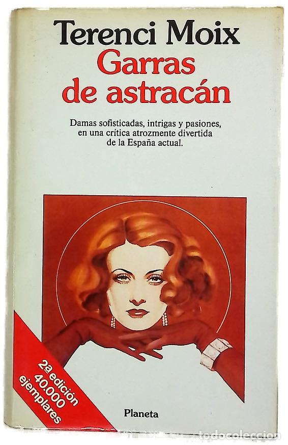 Libri di seconda mano: Garras de astrac&aacute;n - Moix, Terenci