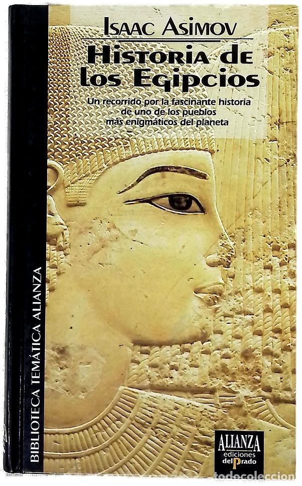 Libri di seconda mano: Historia de los egipcios - Asimov, Isaac