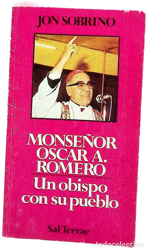 Libros: Monse&ntilde;or Oscar A. Romero un obispo con su pueblo