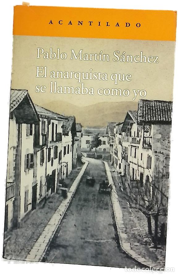 Libros: El anarquista que se llamaba como yo