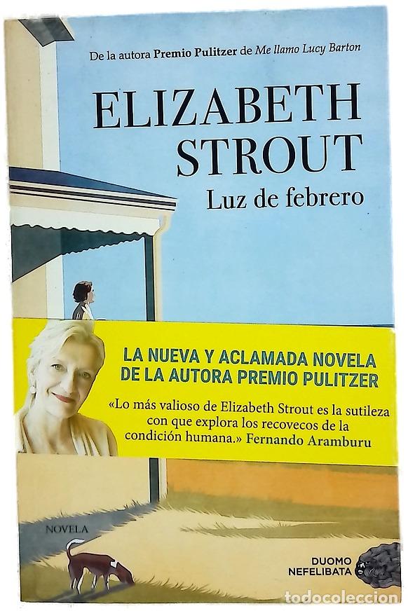 Livros em segunda m&atilde;o: Luz de febrero - Strout, Elizabeth; Estrella, Juanjo