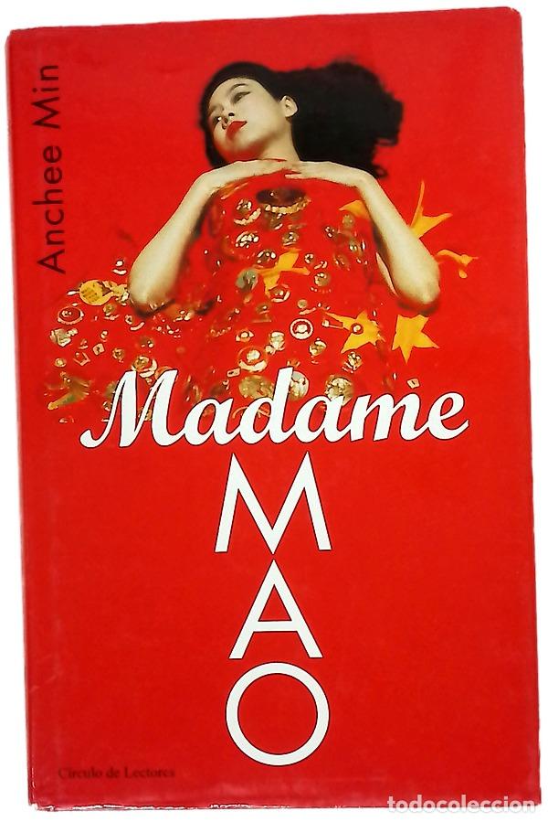 Livros em segunda m&atilde;o: Madame Mao - Min, Anchee - C&iacute;rculo de Lectores