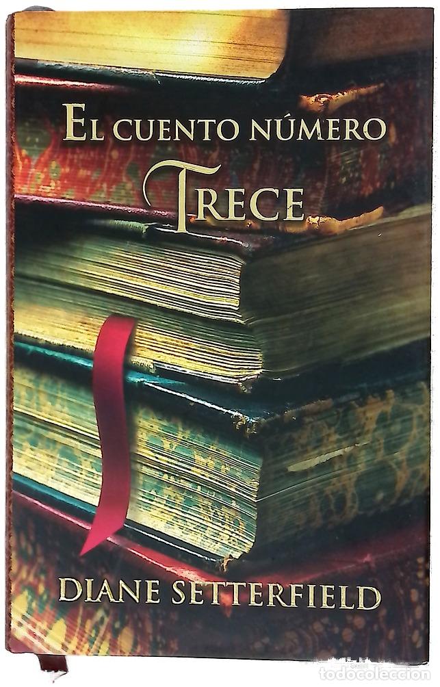 Livres: El cuento n&uacute;mero trece - Setterfield, Diane
