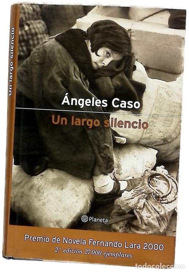 Libros: Un largo silencio - Caso, &Aacute;ngeles