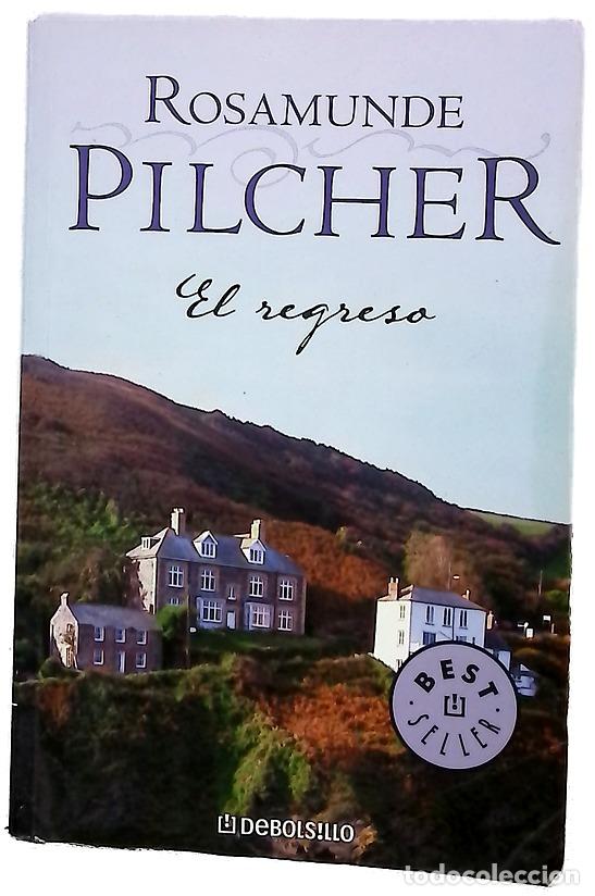 Libros: El regreso - Pilcher, Rosamunde
