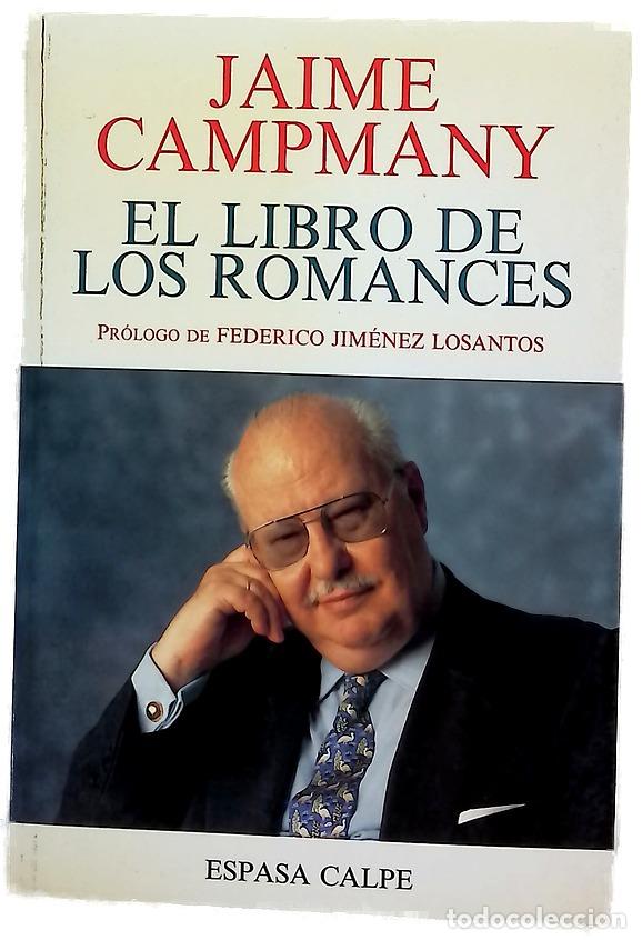 Libros: El libro de los romances - Campmany, Jaime