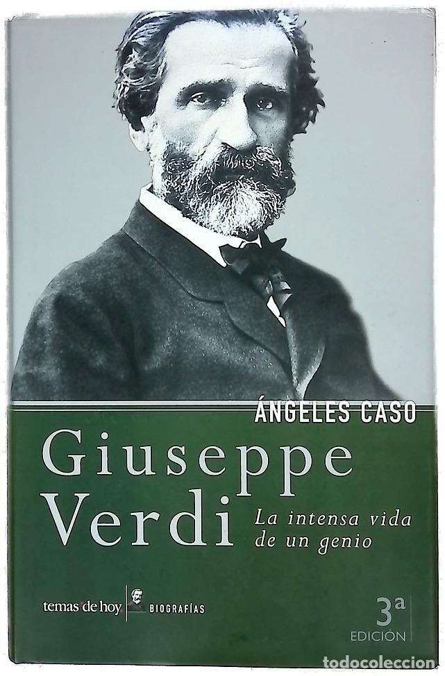 Libros: Giuseppe Verdi la intensa vida de un genio