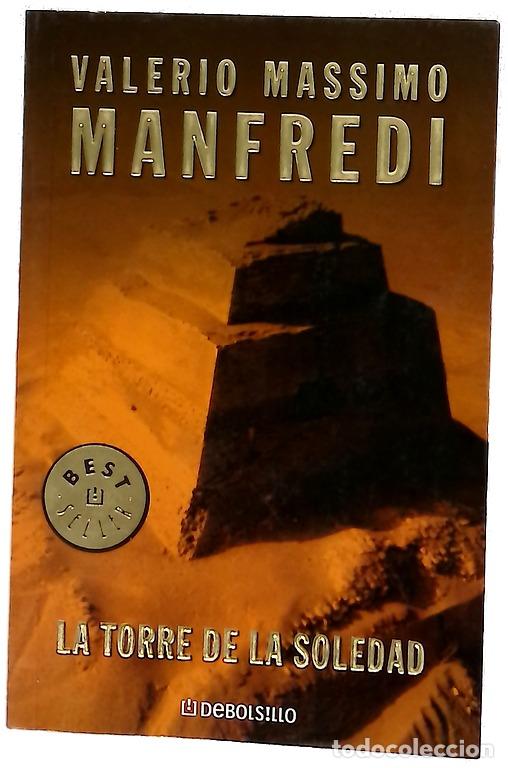 Libros: La torre de la soledad - Manfredi, Valerio Massimo