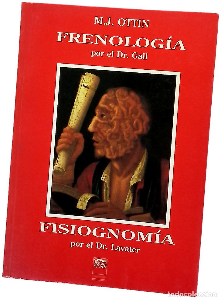 Libros: Frenolog&iacute;a por el doctor Gall, Fisiognom&iacute;a por el doctor Lavater