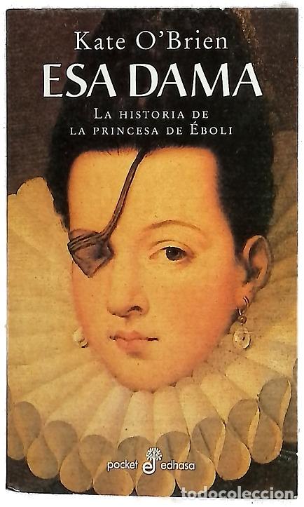 Libros: Esa dama - O'Brien, Kate - Edhasa