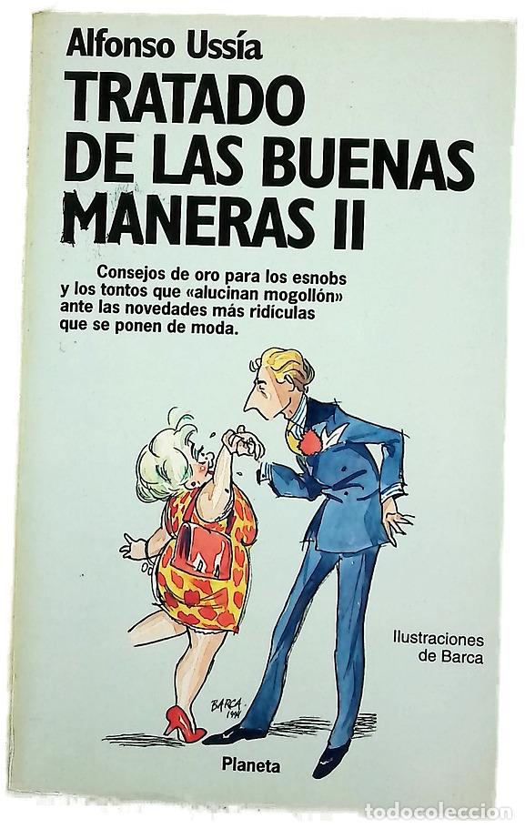 Libros: Tratado de las buenas maneras II