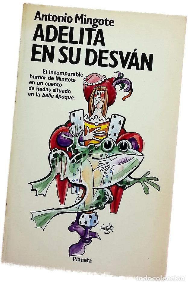 Libros: Adelita en su desv&aacute;n novela