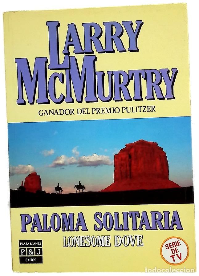 Libros: Paloma solitaria Lonesome dove