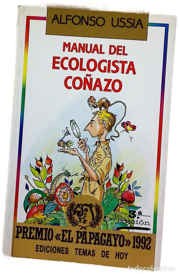 Libros: Manual del ecologista co&ntilde;azo