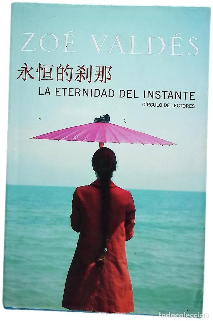 Livres: La eternidad del instante