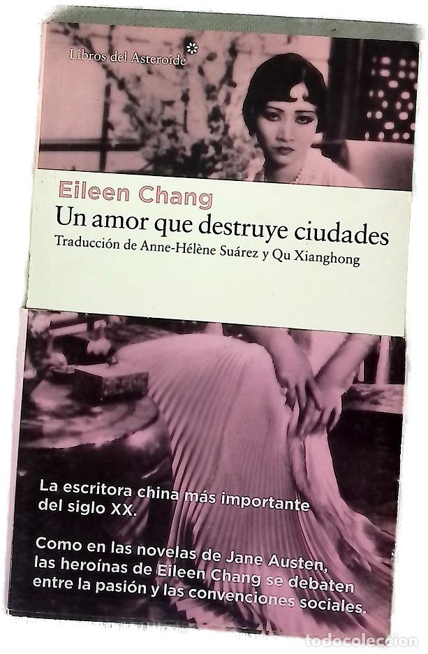 Livres: Un amor que destruye ciudades ; seguida de Bloqueados
