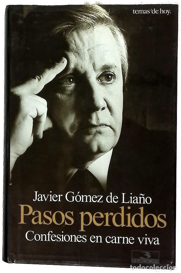 Libri di seconda mano: Pasos perdidos confesiones en carne viva