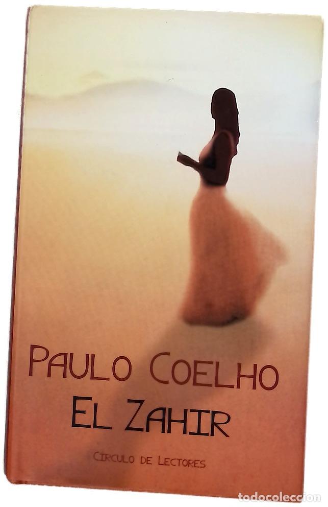Libros: El Zahir - Coelho, Paulo - C&iacute;rculo de Lectores