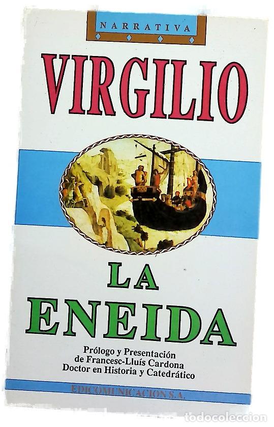 Livres: La Eneida - Virgilio Mar&oacute;n, Publio; Peyr&oacute; Carri&oacute;, Felipe; Cardona Castro, Francisco Luis