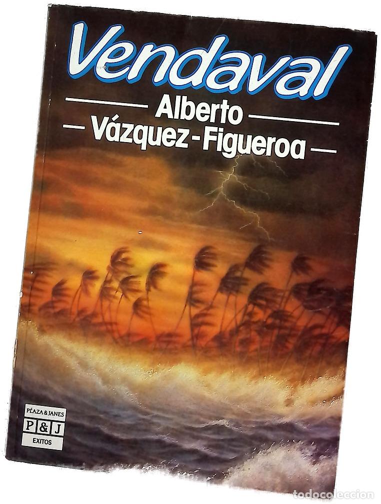 Livres: Vendaval - V&aacute;zquez-Figueroa, Alberto