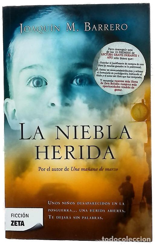 Libros: La niebla herida - Barrero, Joaqu&iacute;n M