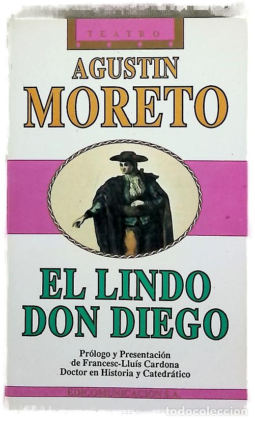 Libros: El lindo don Diego - Moreto, Agust&iacute;n; Manrique de Vedia, Xabier