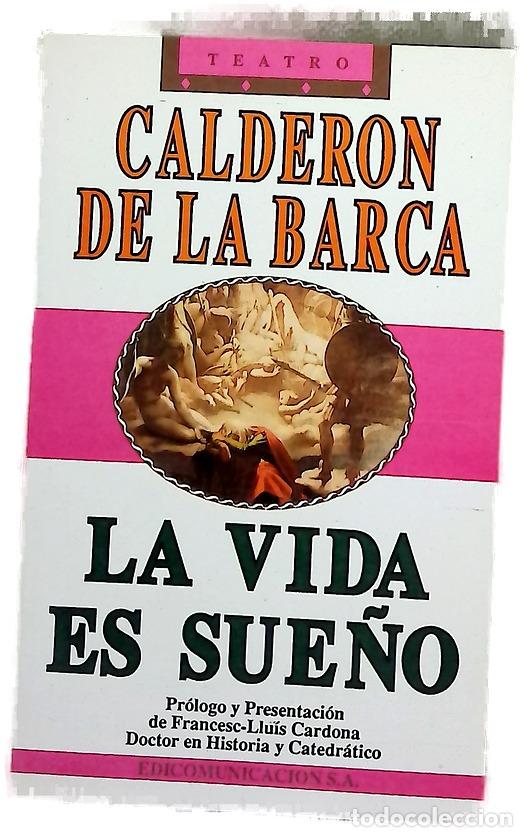 Libros: La vida es sue&ntilde;o drama y auto sacramental
