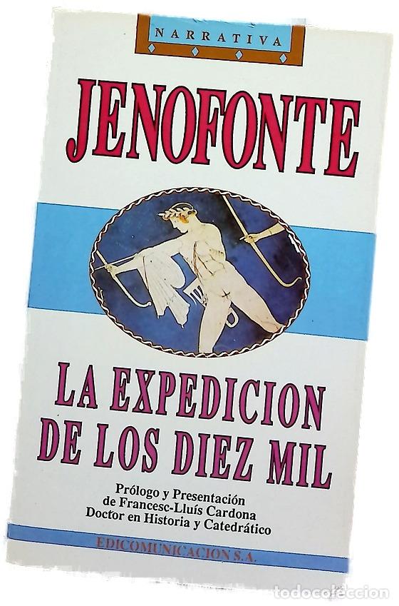 Libros: La expedici&oacute;n de los diez mil (An&aacute;basis)