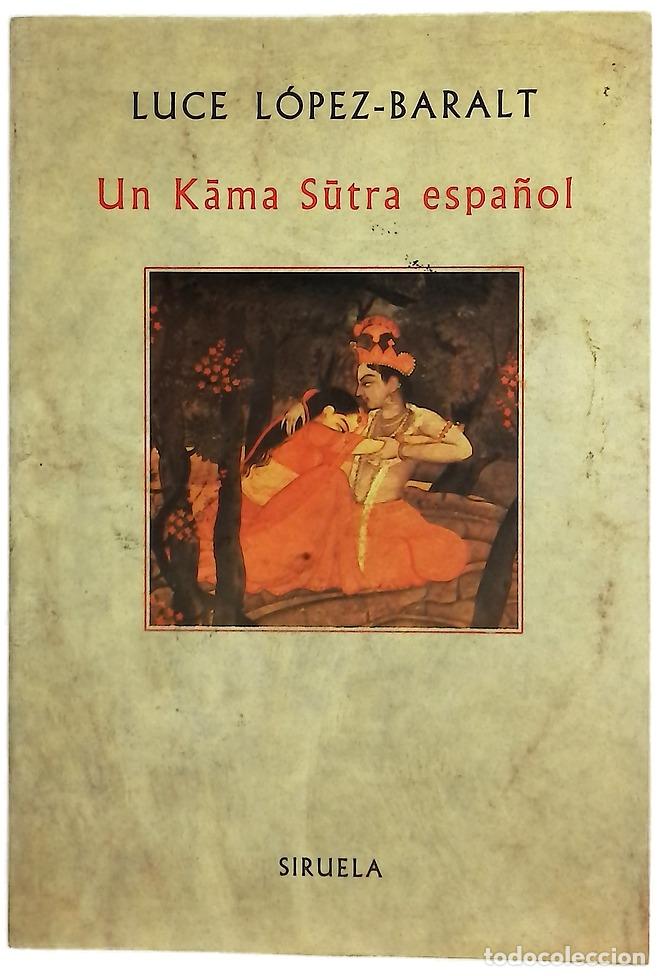 Libros: Un Kama Sutra espa&ntilde;ol - L&oacute;pez Baralt, Luce