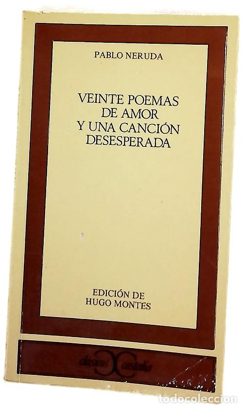 Libros: Veinte poemas de amor y una canci&oacute;n desesperada