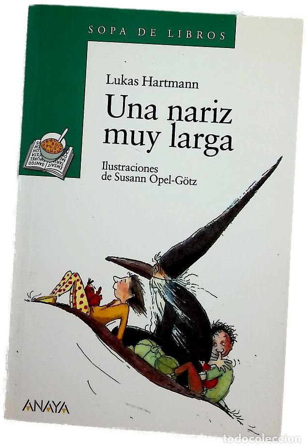 Libros: Una nariz muy larga - Hartmann, Lukas