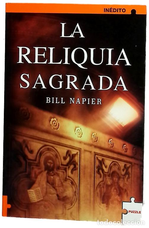 Libros: La reliquia sagrada - Napier, Bill