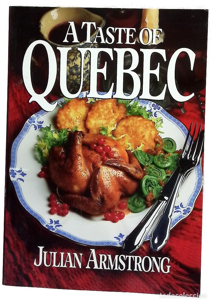 Libros: Taste of Quebec - Julian Armstrong