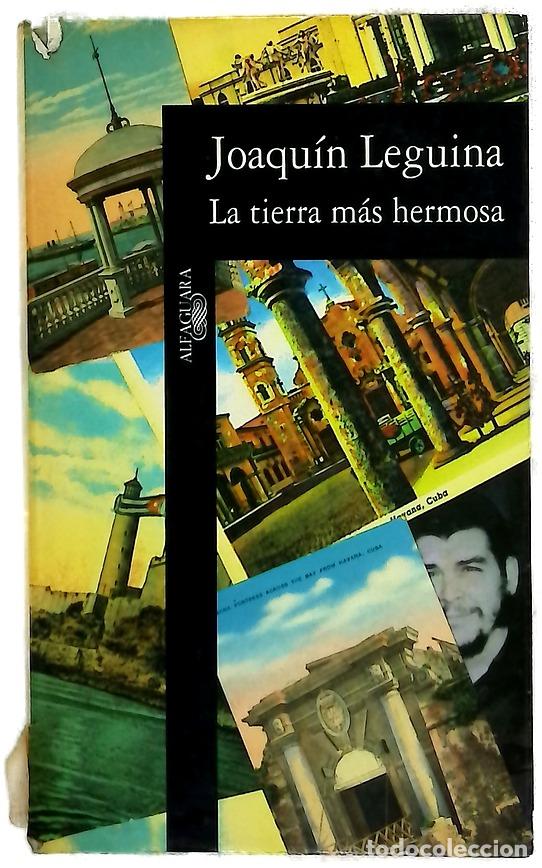 Libros: La tierra m&aacute;s hermosa - Leguina, Joaqu&iacute;n