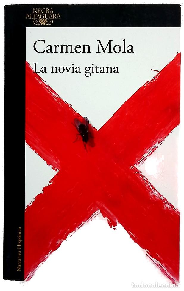 Libros: La novia gitana - Mola, Carmen