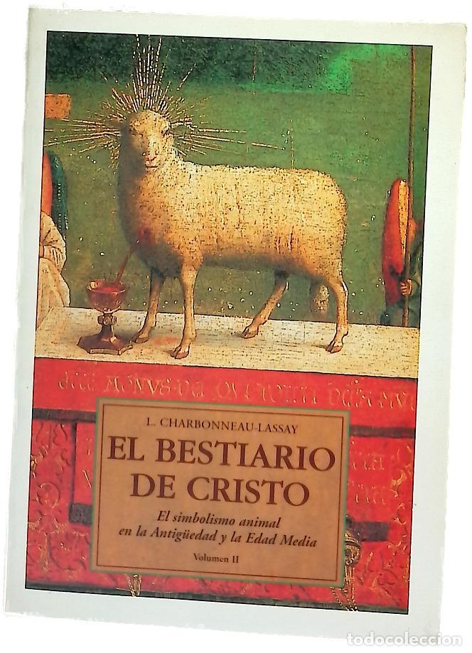 Libros: El Bestiario de Cristo Vol.II