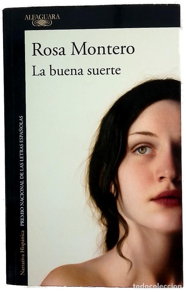 Libros: La buena suerte - Montero, Rosa