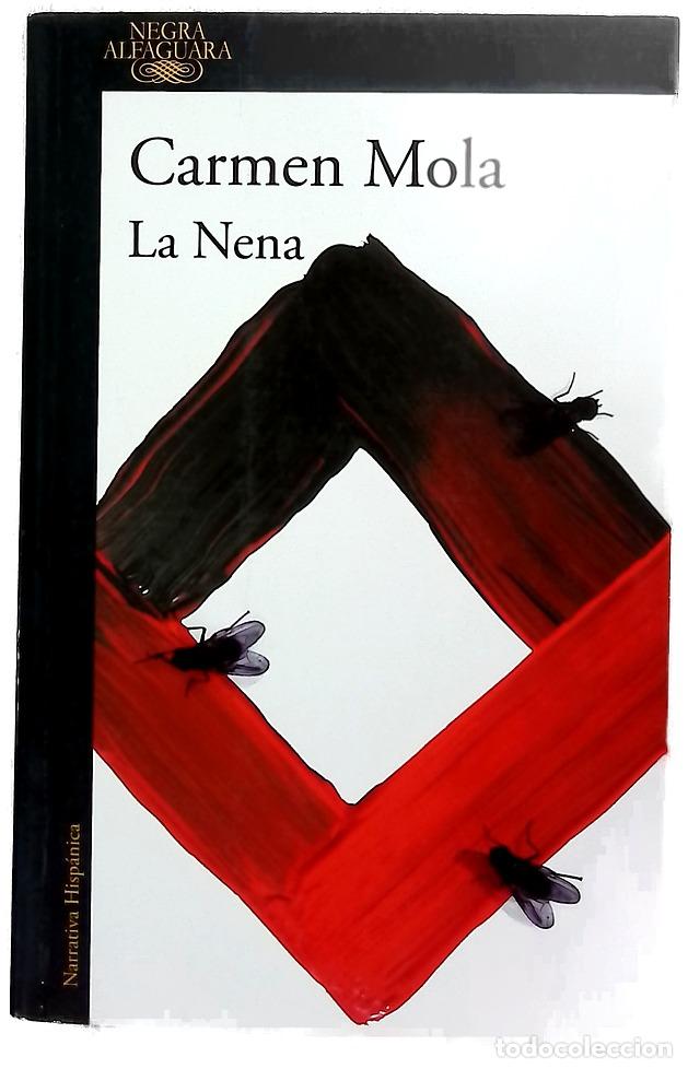 Libros: La Nena - Mola, Carmen - Alfaguara