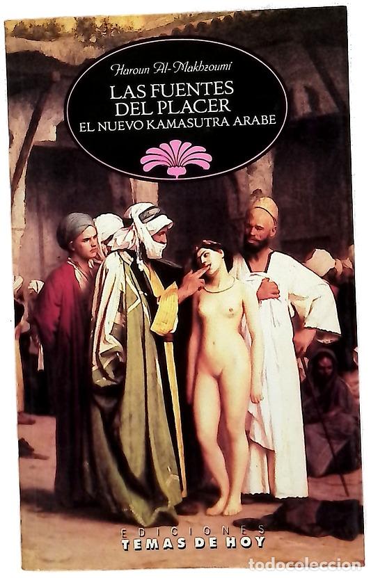 Libros: Las fuentes del placer el nuevo kamasutra &aacute;rabe