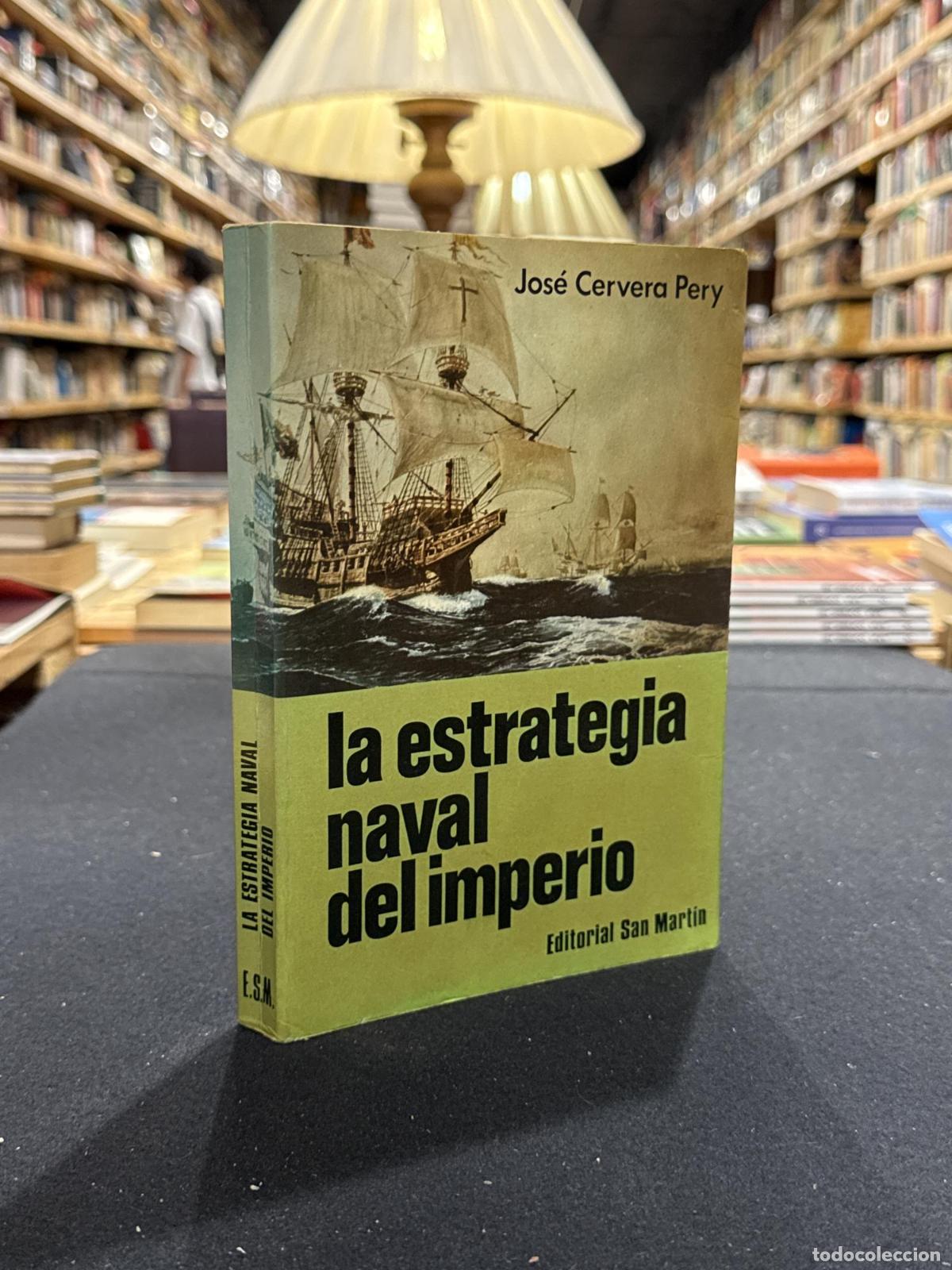 books: La estrategia naval del Imperio - Jose Cervera Pery