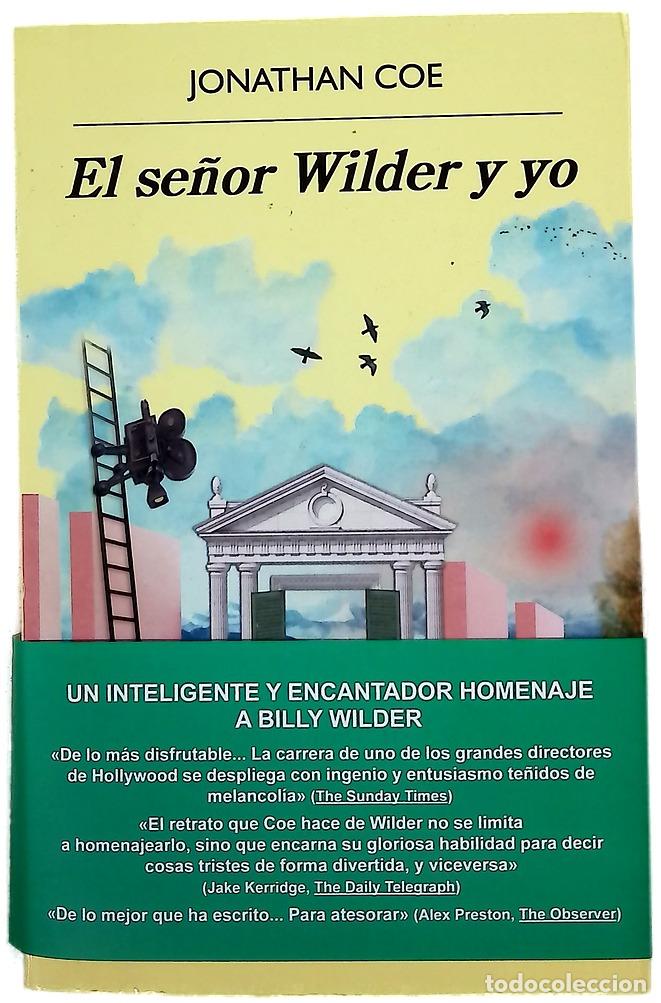 Libros: El se&ntilde;or Wilder y yo - Coe, Jonathan; Lacruz, Javier