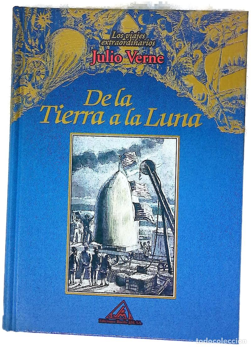 Libros: De la tierra a la luna - Verne, Jules; Montaut, Henri de; Bayard, &Eacute;mile; Neuville, Alphonse de