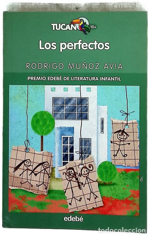 Libros: Los perfectos - Mu&ntilde;oz Avia, Rodrigo; Gonz&aacute;lez, Tesa