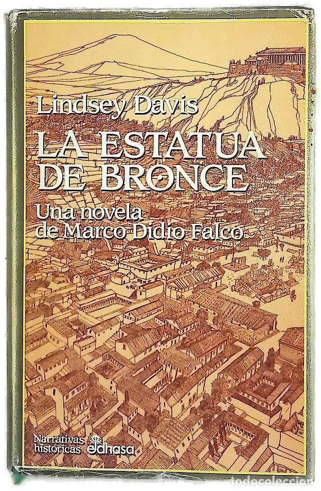 Libros: La estatua de bronce una novela de Marco Didio Falco