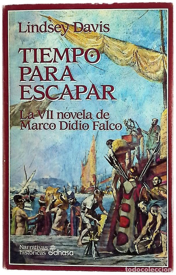 Libros: Tiempo para escapar la VII novela de Marco Didio Falco
