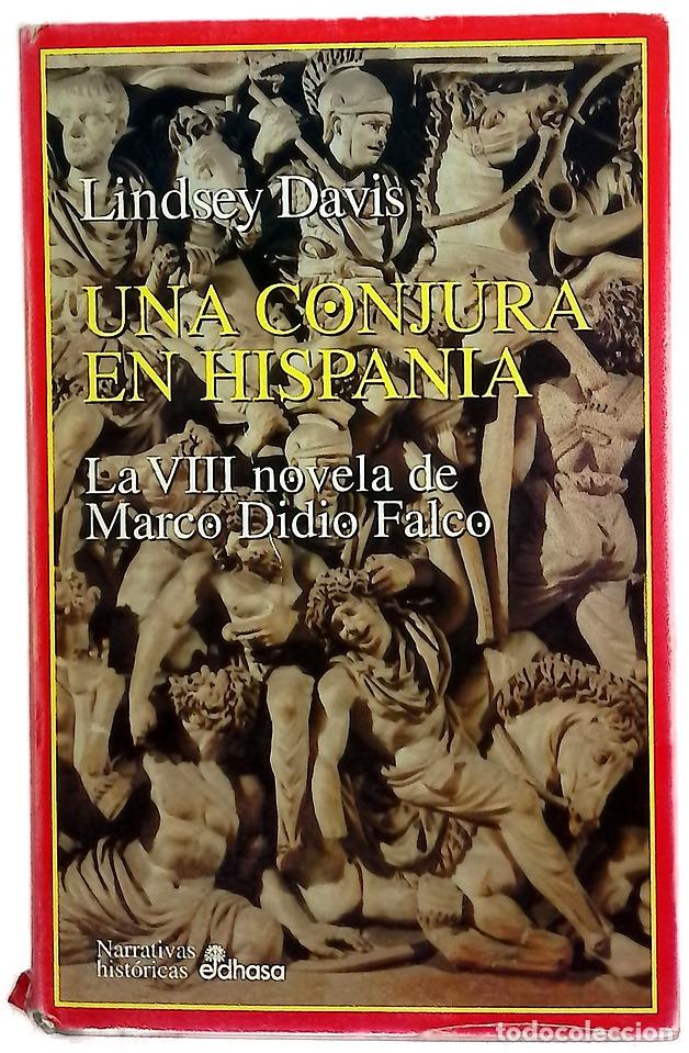 Libros: Una conjura en Hispania la VIII novela de Marco Didio Falco